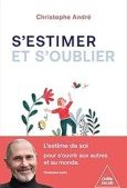 S'estimer et s'oublier