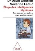 Éloge des intelligences atypiques