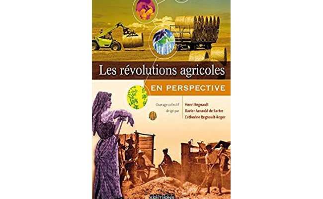  Les révolutions agricoles, en perspective 