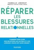 Réparer les blessures relationnelles