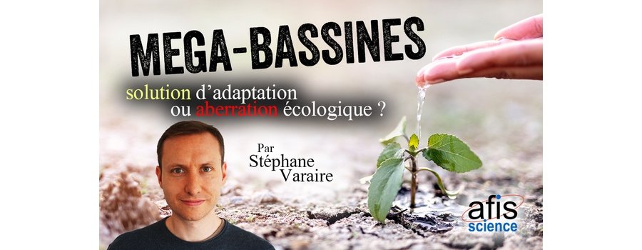 Vidéo - Conférence (Méga-)Bassines : solution d'adaptation ou aberration écologique ?