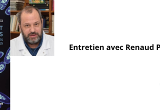 Entretien avec Renaud Piarroux