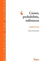 Causes, probabilités, inférences