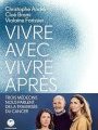 portrait de l'auteur de cet article Vivre avec, vivre après