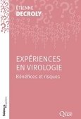 Expériences en virologie