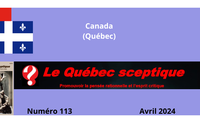 Au sommaire du Québec Sceptique N° 113 – Avril 2024